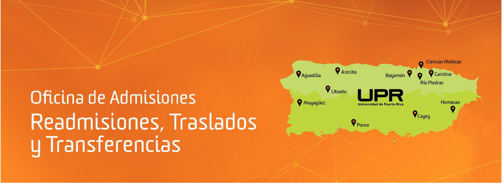 Oficina de Admisiones: Readmisiones, Traslados y Transferencias