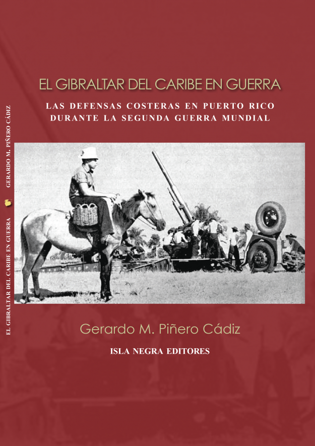 Portada Gibraltar del Caribe en Guerra Portada Gibraltar del Caribe en Guerra