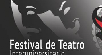 Festival de Teatro Interuniversitario