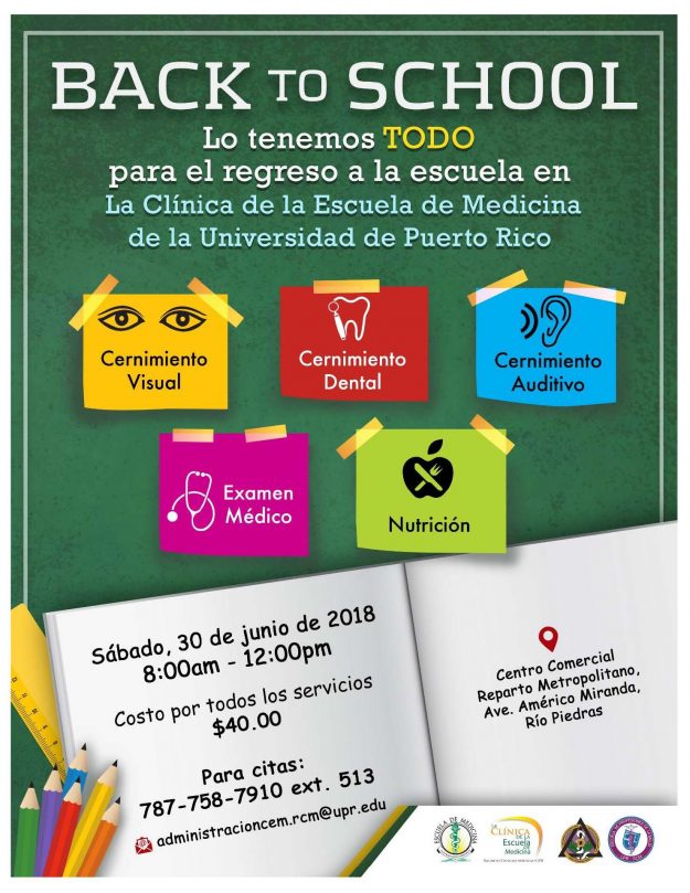 Promoción Clínicas Back to School de la Escuela de Medicina del Recinto de Ciencias Médcias de la Universidad de Puerto Rico Promoción Clínicas Back to School de la Escuela de Medicina del Recinto de Ciencias Médcias de la Universidad de Puerto Rico