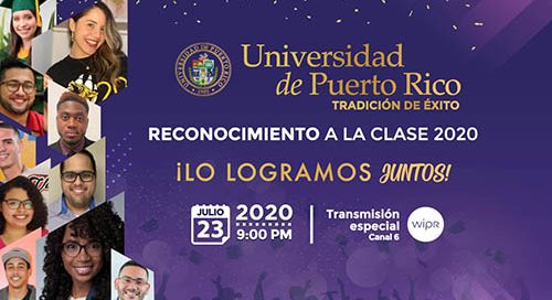 ¡Lo logramos juntos! Se transmitirá por WIPR y en las plataformas web de la institución y el canal 6