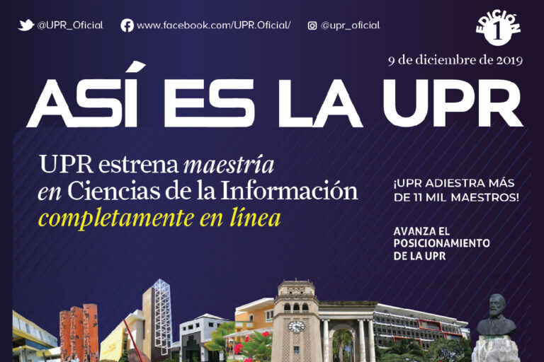 Asi es la UPR - Edicion 1