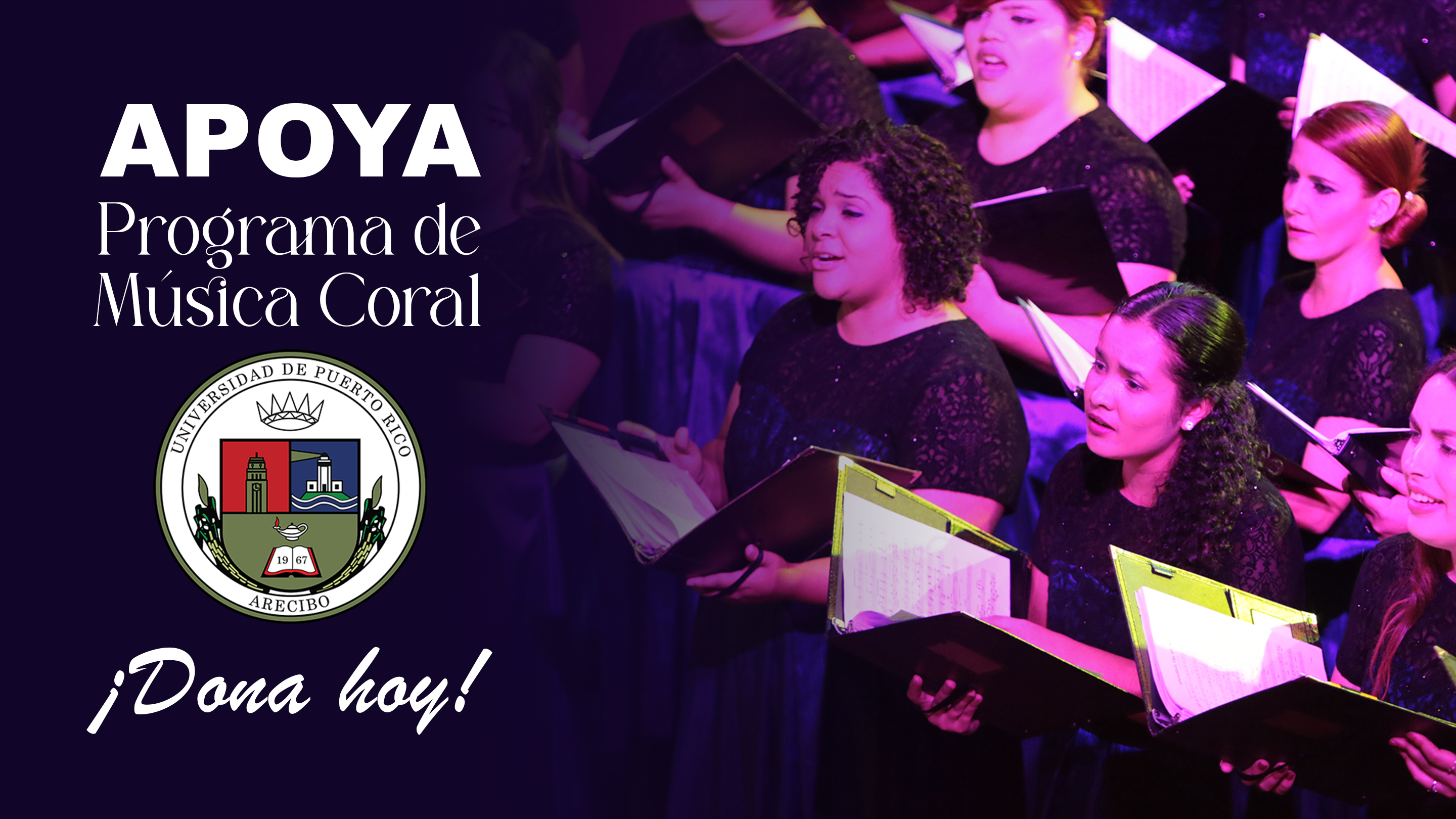 Afiche con imagen del Coro, con titular que lee "Apoya Programa Musical Coral"