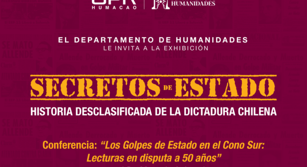 UPR Humacao presenta exhibición sobre régimen militar chileno