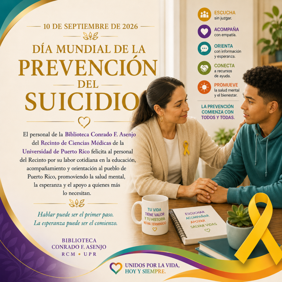 Día Mundial de la Prevención del Suicidio Jueves, 10 de septiembre de 2026 como el "Día Mundial de la Prevención del Suicidio".
