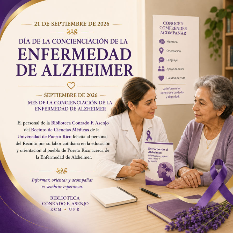 Mes del Alzheimer Lunes, 21 de septiembre de 206, "Día de la Concienciación de la Enfermedad de Alzheimer" y mes conmemorativo.