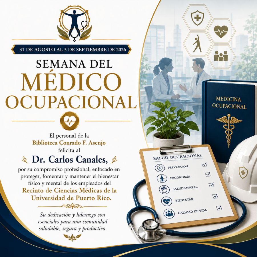 Semana Medicina Ocupacional Domingo 31 de agosto al sábado 5 de septiembre de 2026 conmemoración de la Semana del Médico Ocupacional.
