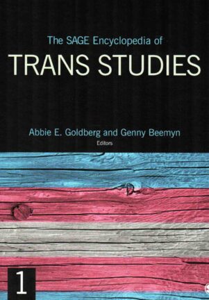 the_sage_encyclopedia_trans_studies_vol_1