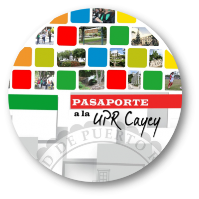 Imagen representativa de la actividad Casa Abierta UPR Cayey con título Pasaporte a la UPR Cayey