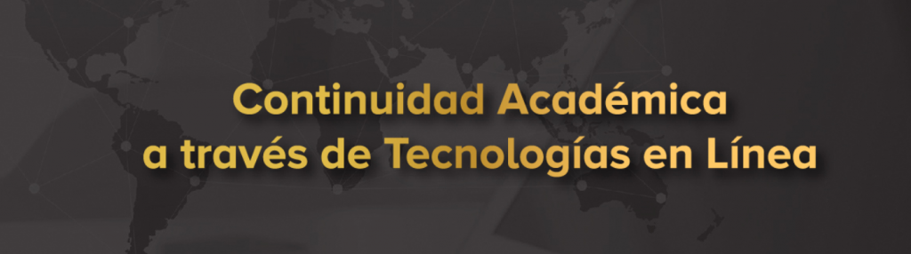 Banner de la Continuidad Académica a Través de Tecnologías en Línea