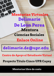 Imagen anuncio-delimarie-de-leon-mentora-ciencias-sociales-caetv-upr-cayey-marzo-2021