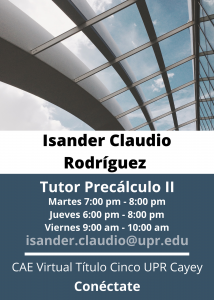 Imagen publicidad-isander-claudio-rodriguez-tutor-precalculo-ii-caetv-virtual-upr-cayey-enero-2021