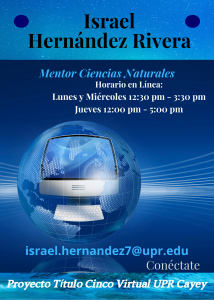 Imagen publicidad-israel-hernandez-riveraz-mentor-ciencias-naturales-caetv-virtual-upr-cayey-enero-2021