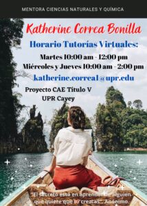 Imagen Katherine Correa Bonilla Tutora Ciencias Naturales y Química CAETV Virtual UPR Cayey Verano 2021