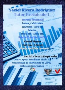 Imagen de Anuncio Yaziel Rivera Rodríguez Tutor Precálculo 1 CAE TV UPR Cayey Agosto 2023