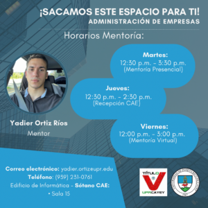 Imagen de Yadier Ortiz Ríos Mentor CAETV UPR Cayey Agosto 2023