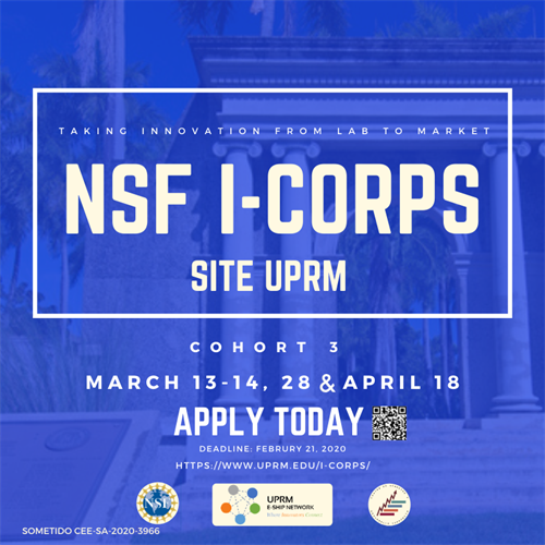 NSF Innovation-Corps Site UPRM (I-Corps) – y Emprendimiento