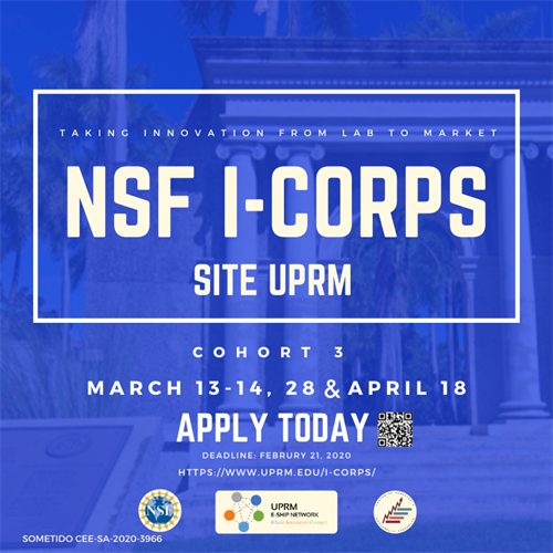 NSF Innovation-Corps Site UPRM (I-Corps) â€“ InnovaciÃ³n y Emprendimiento