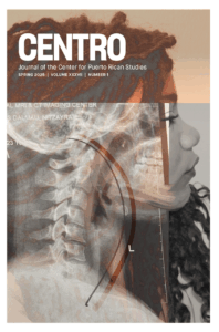 Centro: Journal of the Center for Puerto Rican Studies