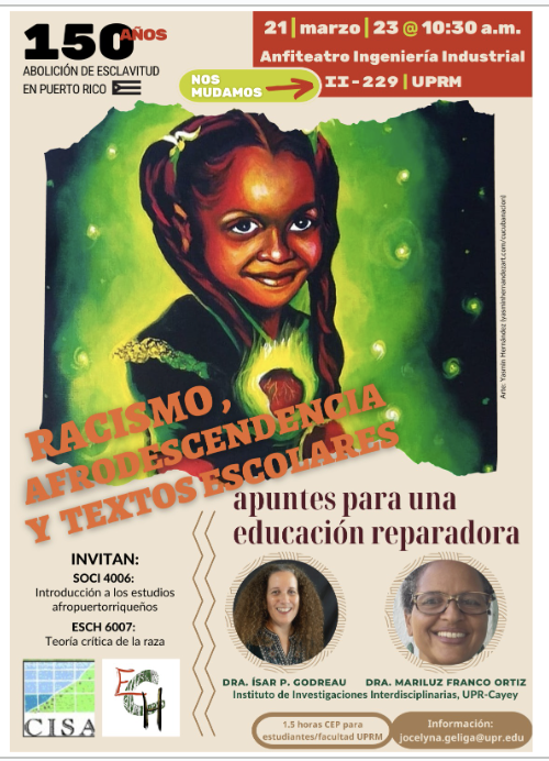Conmemoran abolición de la esclavitud con la conferencia Racismo, afrodescendencia y textos escolares por Idem Osorio De Jesús. Reportaje de Prensa RUM 14 de abril de 2023