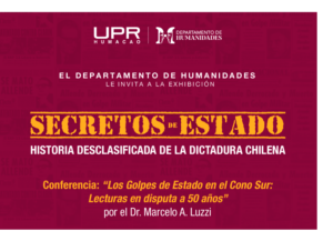 UPR Humacao presenta exhibición sobre régimen militar chileno