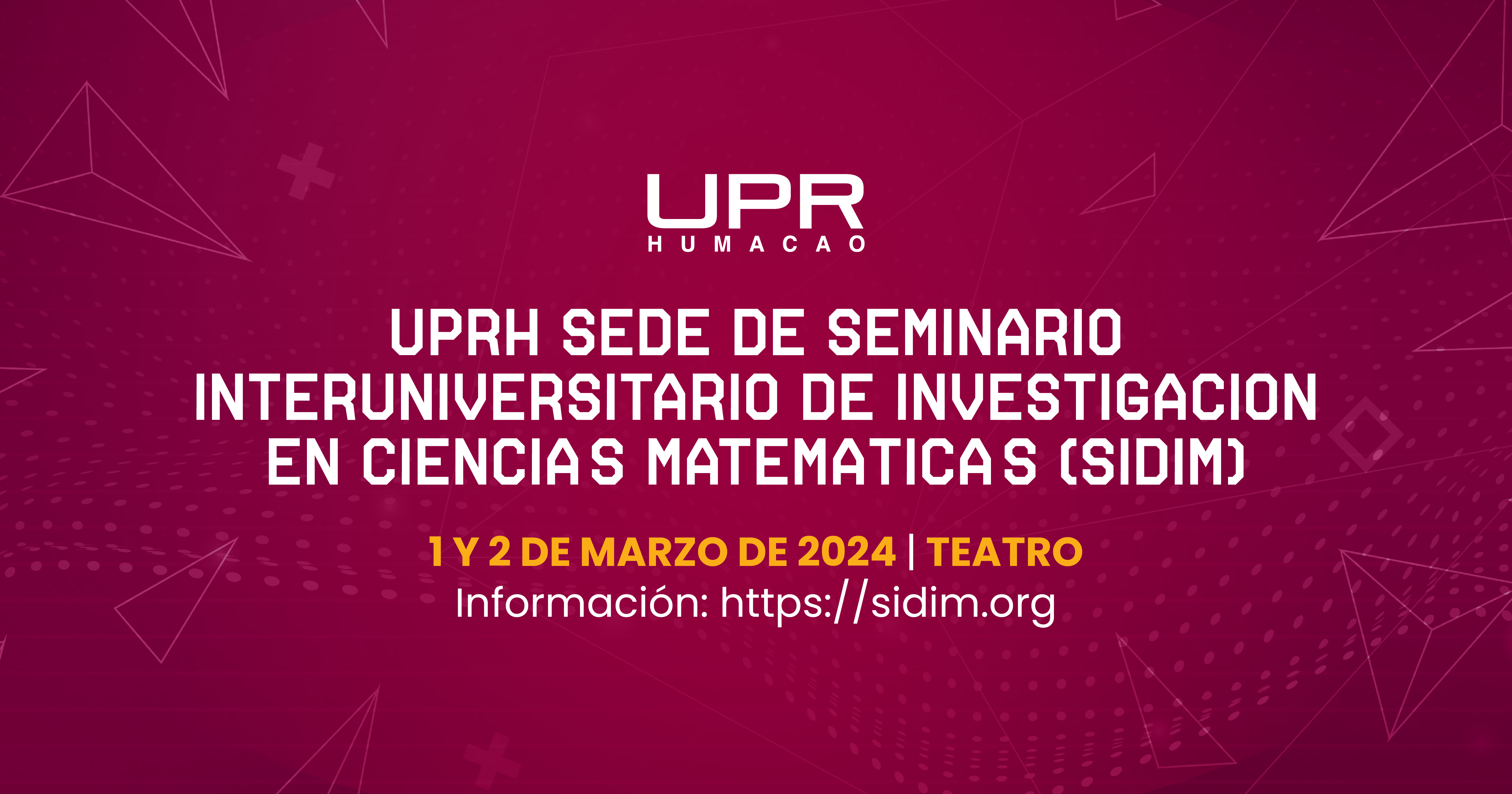 UPRH sede de Seminario Interuniversitario de Investigación en Ciencias Matemáticas