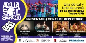 Afiche de Agua Sol y Sereno anunciando las 4 obras de repertorio.