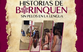 “Historias de Borinquen, sin pelos en la lengua” se presenta en la UPRH
