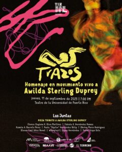 Afiche de "Trazos: Homenaje en movimiento vivo a Awilda Sterling Duprey".