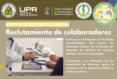 Centro de Destrezas Clínicas de la Escuela de Medicina del Recinto de Ciencias Médicas busca reclutar colaboradores para su Programa de Pacientes Estandarizados