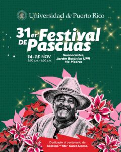 Afiche del Trigésimo primer edición del Festival de Pascuas en el Jardín Botánico, Sábado 14 y domingo 15 de noviembre de 2026, de 9:00 a.m. a 4:00 p.m.